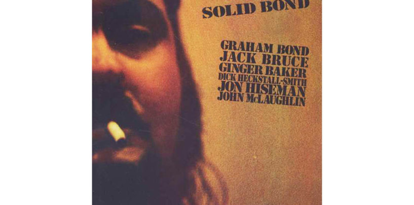 Turnaround – Graham Bond, “Solid Bond”, la recensione