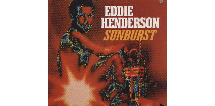 Eddie Henderson, “Sunburst”