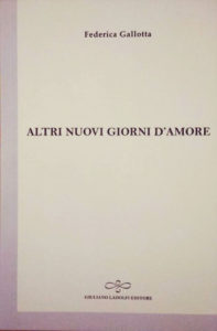 Federica Gallotta Altri nuovi giorni d'amore